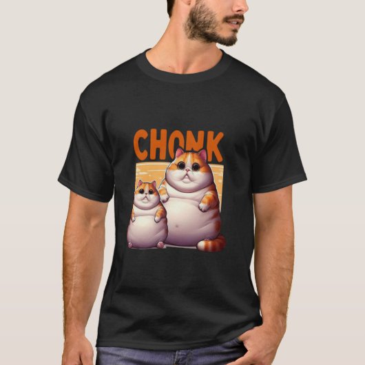 Funny Fat Cats Meme, Chonk Cat  Cat lover Gift Tシャツ (正面)