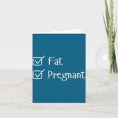 Funny Fat Pregnancy Sayings Humor Expecting Moms G カード (正面)