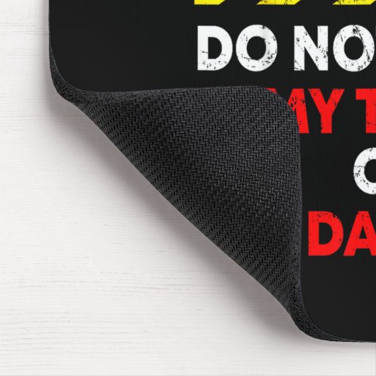 Funny Father's Day Daddy Gift Apparel Warning Do N マウスパッド (コーナー)