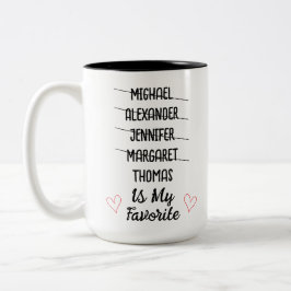 Funny Favorite Child Mug with 5 Names Custom Gift ツートーンマグカップ