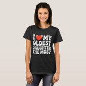 Funny Favorite Oldest Daughter Proud Parent Senior Tシャツ (正面フル)