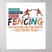 Funny Fencing Fencer Tee - Everything Your Parents ポスター (正面)