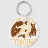 Funny Fencing I Would Rather Be Fencing キーホルダー (正面)