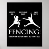 Funny Fencing Shirt - Everything Your Parents Told ポスター (正面)