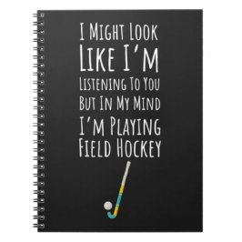 Funny Field Hockey Gifts Player Team Sports Saying ノートブック