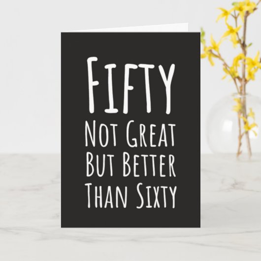Funny Fiftieth Birthday Cards Hilarious Typography カード (黄色い花)