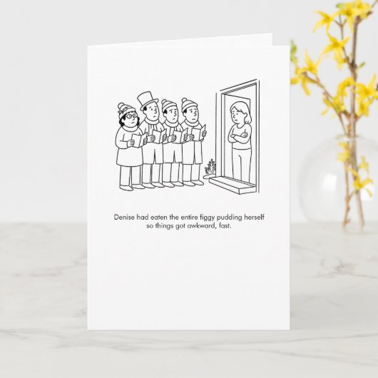 Funny Figgy Pudding Carolers Holiday カード (黄色い花)