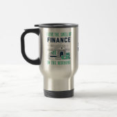 Funny Finance Travel Mug トラベルマグ (左)