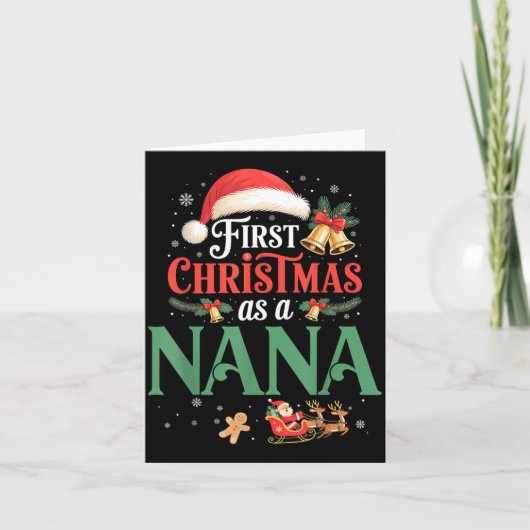 Funny First Christmas As A Nana Matching Family Xm カード (正面)