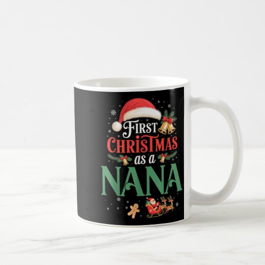 Funny First Christmas As A Nana Matching Family Xm コーヒーマグカップ (右)