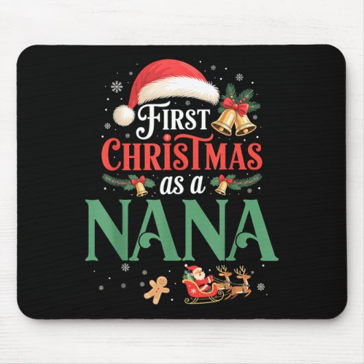 Funny First Christmas As A Nana Matching Family Xm マウスパッド (正面)