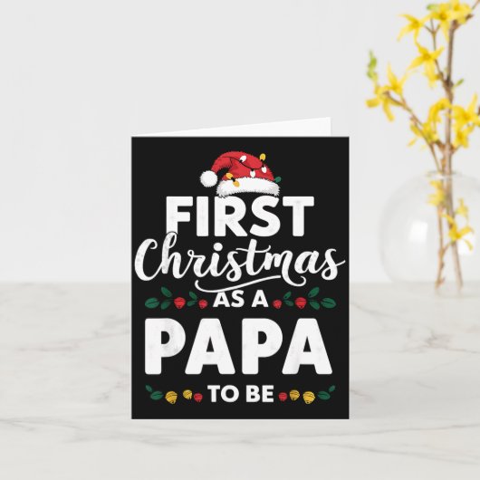 Funny First Christmas As A Papa To Be New Papa Chr カード (黄色い花)