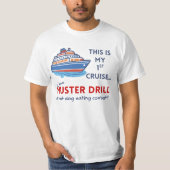 Funny First Cruise Shirt – Muster Drill Joke Tee Tシャツ (正面)