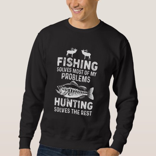 Funny Fishing And Hunting Humor Hunter Cool_1 スウェットシャツ (正面)