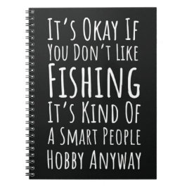 Funny Fishing Gag Gifts Fisherman Humor Meme ノートブック