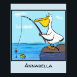 Funny fishing pelican cartoon ポスター<br><div class="desc">This design features our funny pelican going fishing. Lots of ocean fun!</div>