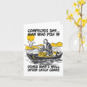 Funny Fishing Quote Confucius Say Fish In Other's  カード (黄色い花)