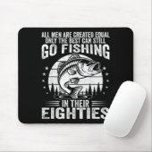Funny Fishing Sayings For Men In Their Eighties Fi マウスパッド (マウス)