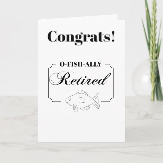 Funny fishy retirement for a fisherman カード (正面)
