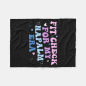 Funny Fit-check For My Napalm Era Design フリースブランケット (正面(横))