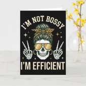funny floral skeleton I'M NOT BOSSY I'M EFFICIENT カード (黄色い花)