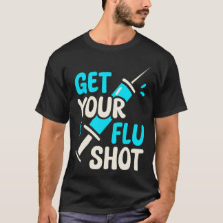 Funny Flu Shot Cute Vaccine Retro Healthcare Aware Tシャツ