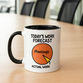 Funny for Coworkers with Too Many Meetings マグカップ