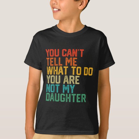 Funny For Father Dad From Daughter Father's Day Da Tシャツ (正面)
