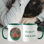 Funny Fox “Ask Me If I Give a Fox” Design マグカップ