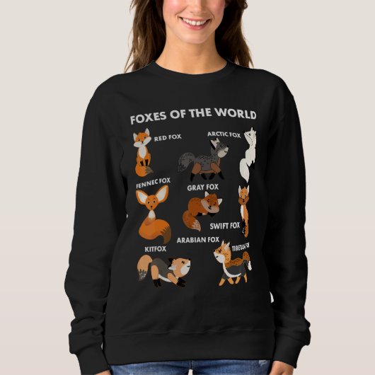 Funny Foxes Of The World Shirt Foxes Lovers Gifts  スウェットシャツ (正面)