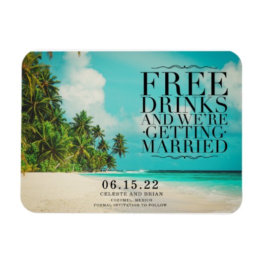 Funny Free Drinks Paradise Beach Save the Date マグネット (横)