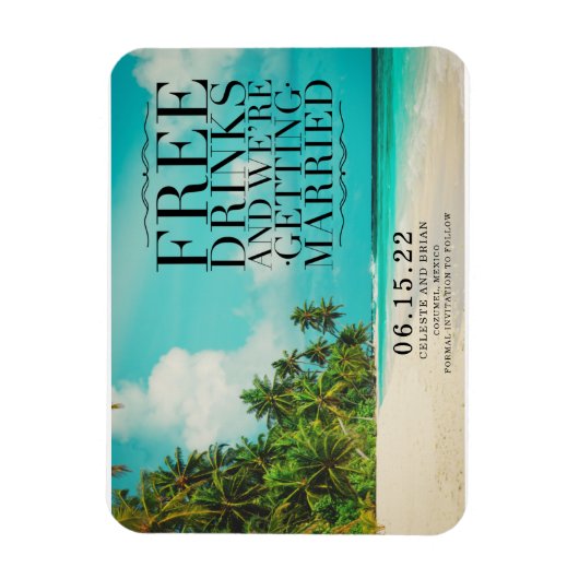 Funny Free Drinks Paradise Beach Save the Date マグネット (縦)