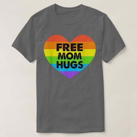 Funny Free Mom Hugs LGBT Tシャツ (デザイン正面)