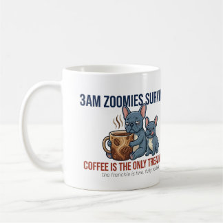 Funny Frenchie Mom 3AM Zoomies Survivor Coffee Des コーヒーマグカップ