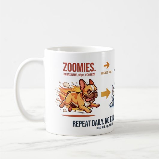 Funny Frenchie Zoomies to Coma Daily Routine Mug コーヒーマグカップ (左)
