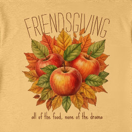 Funny Friendsgiving Fall Apple Cozy Foodie Friends トライブレンドTシャツ