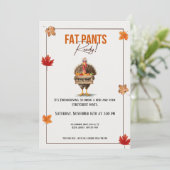 Funny Friendsgiving Invitation Fat Pants Ready 招待状 (スタンド正面)
