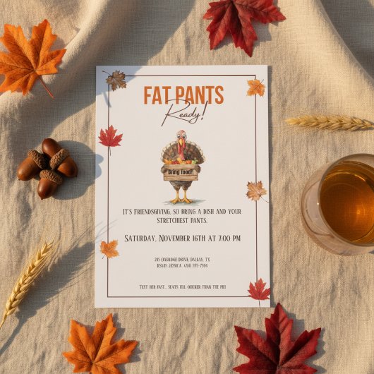 Funny Friendsgiving Invitation Fat Pants Ready 招待状