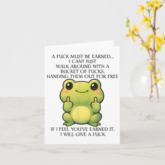 Funny Frog A Fck Must Be Earned I Can't Just Walk  カード (黄色い花)