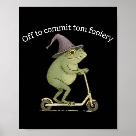 Funny Frog Graphic Saying Off To Commit Tom Fooler ポスター (正面)