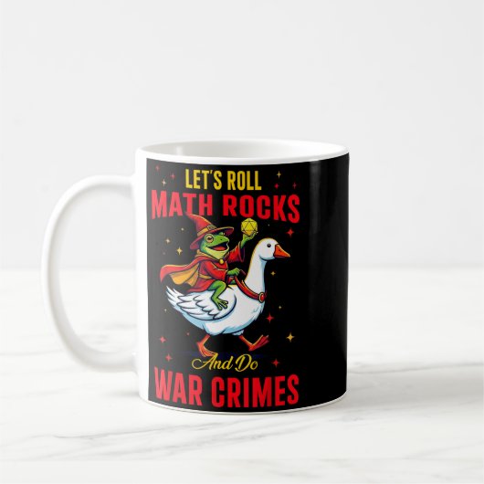 Funny Frog Let's Roll Math Rocks And Do War Crimes コーヒーマグカップ (左)
