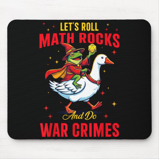 Funny Frog Let's Roll Math Rocks And Do War Crimes マウスパッド (正面)