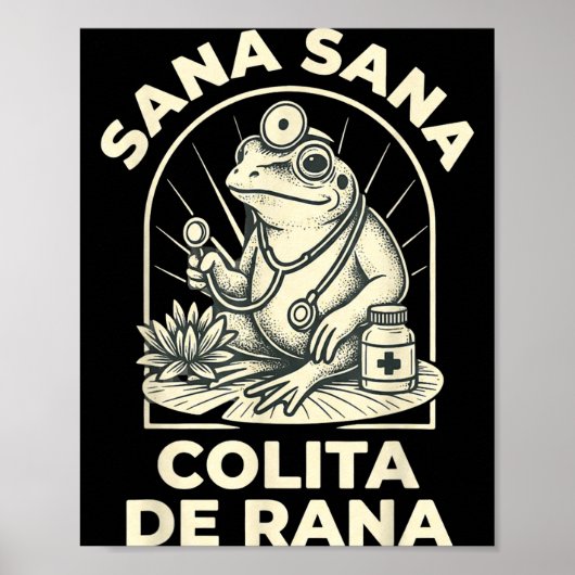 Funny Frog Sana Sana Colita De Rana Cute Mexican N ポスター (正面)