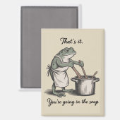 Funny Frog That's It You're Going in the Soup Meme マグネット (正面/裏面)