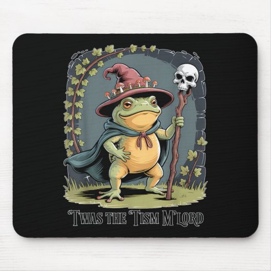 Funny Frog Wizard twas The tism M'lord Fantasy Art マウスパッド (正面)