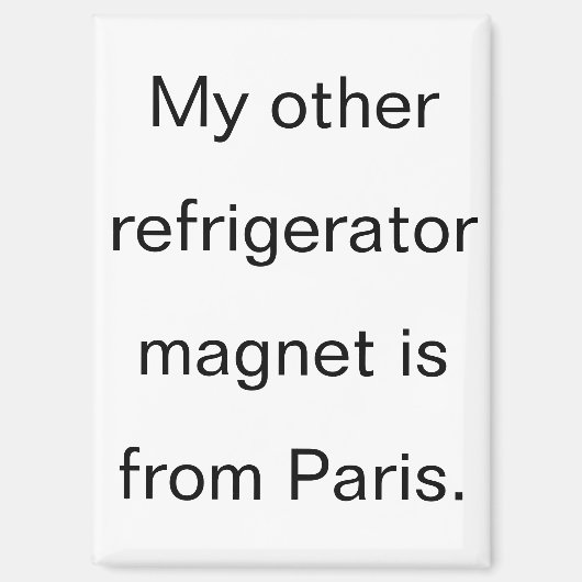 Funny From Paris Refrigerator マグネット (正面)