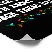 Funny From The Windows To The Walls I'm About To D ポスター (角)