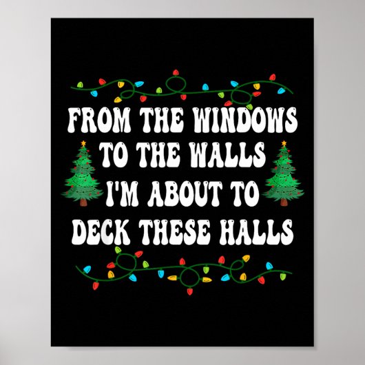 Funny From The Windows To The Walls I'm About To D ポスター (正面)