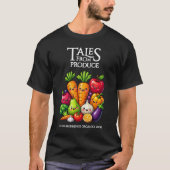Funny Fruits Veggies Tales from Produce Grocery Tシャツ (正面)
