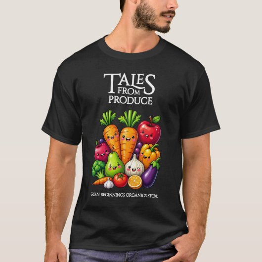 Funny Fruits Veggies Tales from Produce Grocery Tシャツ (正面)